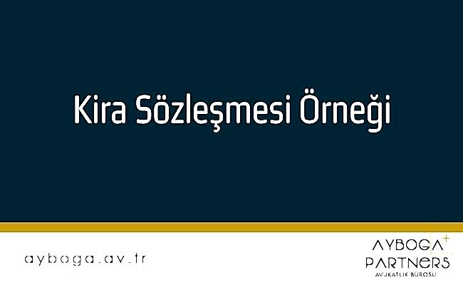 Kira Sözleşmesi Örneği