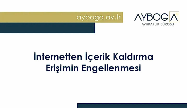 İnternetten İçerik Kaldırma