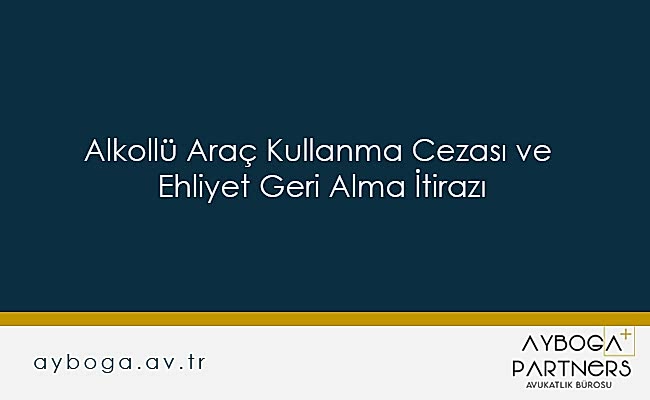 Alkollü Araç Kullanma