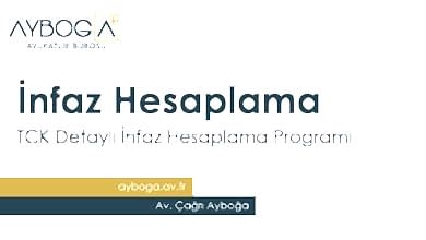 İnfaz Hesaplama Programı 2025 TCK Detaylı Yatar Hesaplama Programı