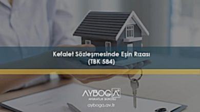 Kefalet Sözleşmesinde Eşin Rızası (TBK 584)