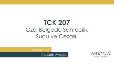 TCK 207 Özel Belgede Sahtecilik Suçu ve Cezası
