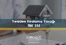 Yeniden Kiralama Yasağı (TBK 355)